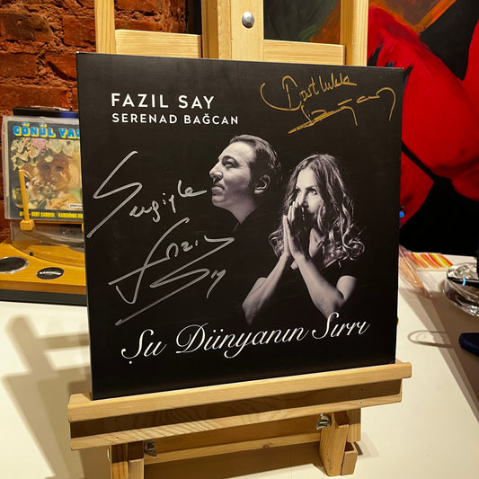 Fazıl Say, Serenad Bağcan - Şu Dünyanın Sırrı (Islak İmzalı)